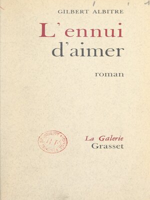 cover image of L'ennui d'aimer